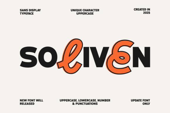 Boost Your Campaign with Soliven: A Bold and Playful Display Font