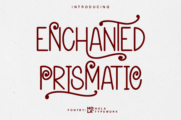 Enchanted Prismatic Font: Elevating Campaign Visuals