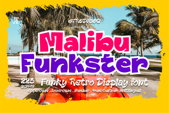Malibu Funkster: A Retro-Pop Display Font for Editorial Flair