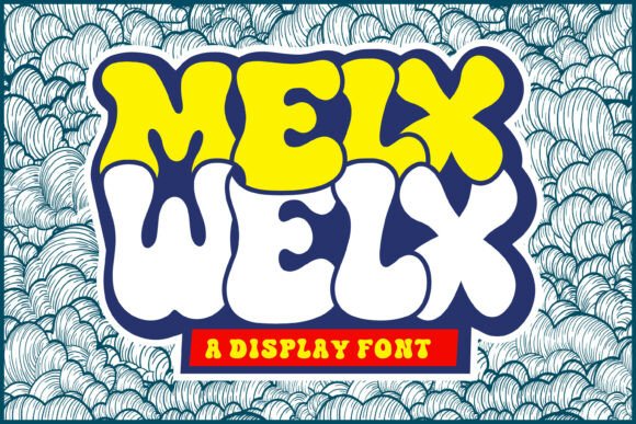 Melx Welx Font: Bold 70s Style for Campaigns