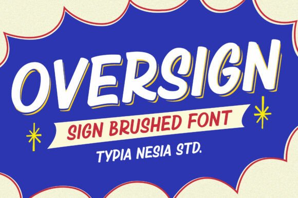 Oversign: A Bold Display Font for Digital Impact