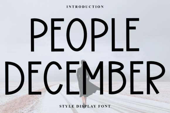 People December: A Versatile Font for Engaging Campaigns