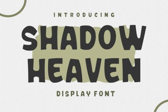 Shadow Heaven: A Playful Display Font for Engaging Campaigns